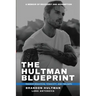 The Hultman Blueprint