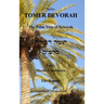 TOMER DEVORAH - The Palm Tree of Deborah