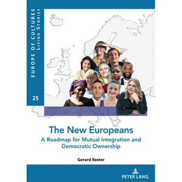 The New Europeans: A Roadmap for Mutual Integration and Democratic Ownership