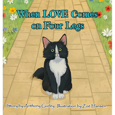 When LOVE Comes on Four Legs