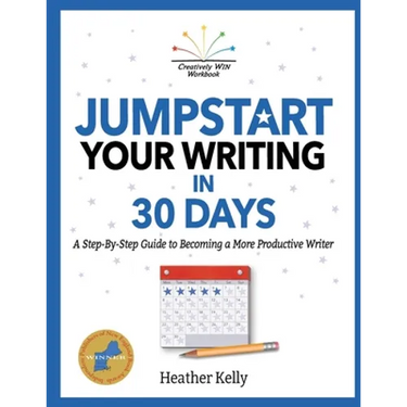 Jumpstart Your Writing in 30 Days: A Step-By-Step Guide to Becoming a More Productive Writer