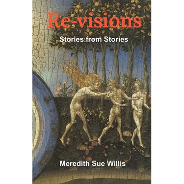Re-Visions: Stories from Stories