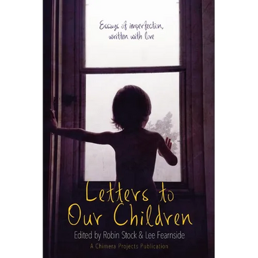 Letters to Our Children