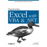 Programming Excel with VBA and .Net: Solve Real-World Problems with Excel