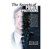The Secrets of Power Politicking
