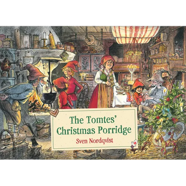The Tomtes' Christmas Porridge