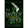 The Witch is Dead