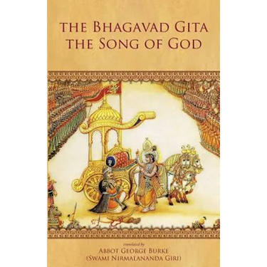 The Bhagavad Gita - The Song of God