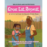 Grow. Eat. Repeat. A Love Letter to Black-Eyed Peas
