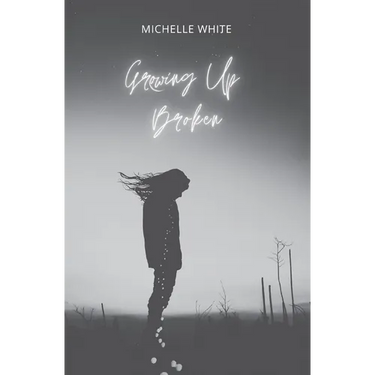 Growing Up Broken