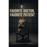 Favorite Doctor Favorite Patient