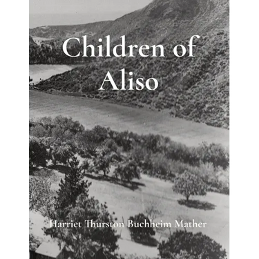 Children of Aliso