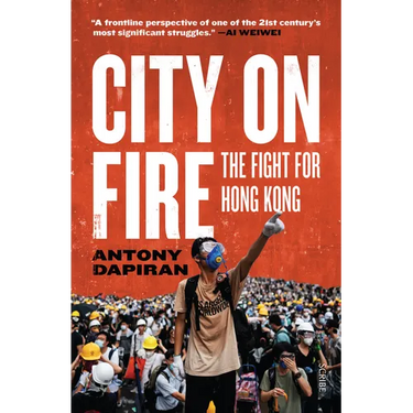 City on Fire: The Fight for Hong Kong