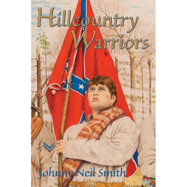 Hillcountry Warriors: A Civil War Novel