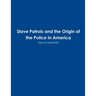 Slave Patrols and the Orign of the Police in America