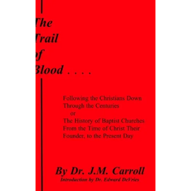 The Trail of Blood