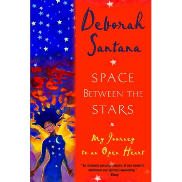 Space Between the Stars: My Journey to an Open Heart