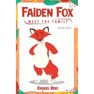 Faiden Fox: Meet the Family