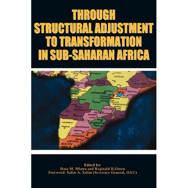 Through Structural Adjustment to Transfo