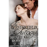 The Westerfield Trilogy: Three Novels by Renee Rose