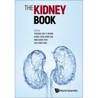 Kidney Book, The: A Practical Guide on Renal Medicine