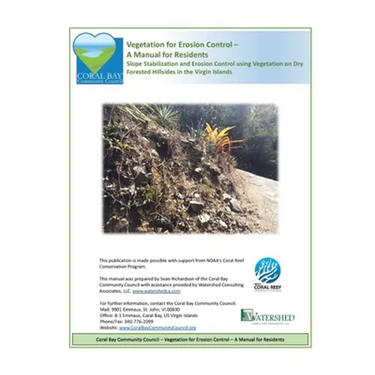 Vegetation for Erosion Control - A Manual for Residents: Slope Stabilization and Erosion Control using Vegetation on Dry Forested Hillsides in the Vir