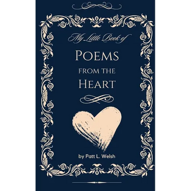 My Little Book of Poems from the Heart