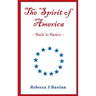 The Spirit of America: Back to Basics