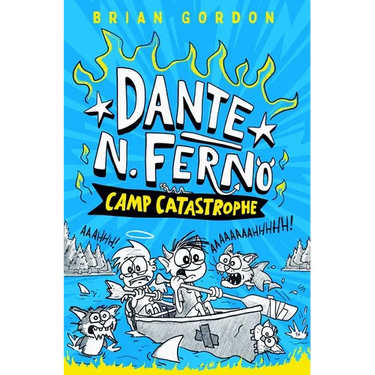 Dante N. Ferno: Camp Catastrophe