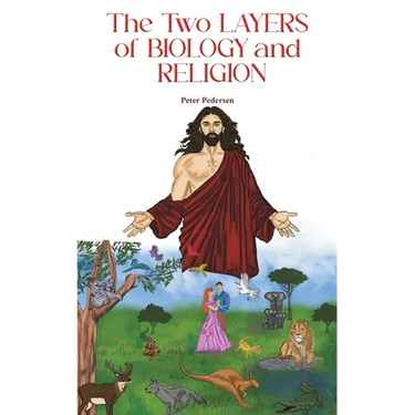 The Two Layers of Biology and Religion