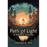 Path of Light: A Masonic Journey