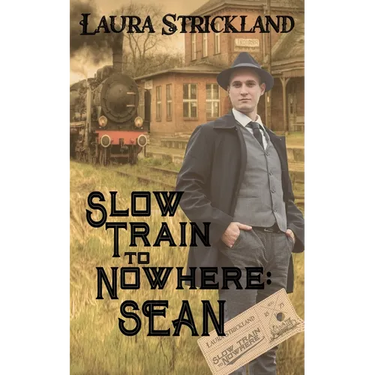 Slow Train to Nowhere: Sean
