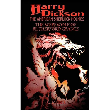 Harry Dickson and the Werewolf of Rutherford Grange