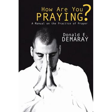 How Are You Praying?