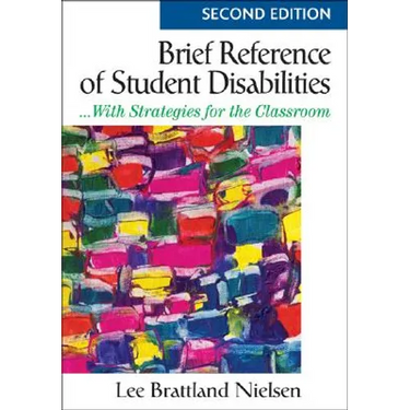 Brief Reference of Student Disabilities: ...with Strategies for the Classroom