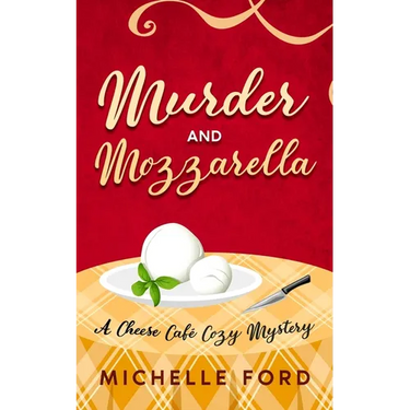 Murder and Mozzarella
