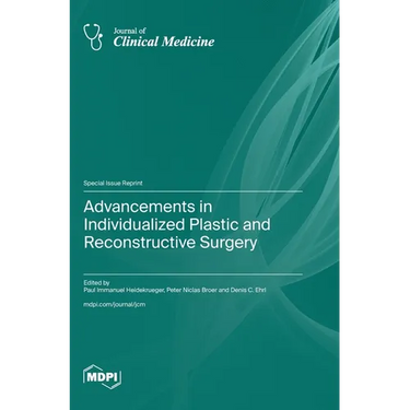 Advancements in Individualized Plastic and Reconstructive Surgery