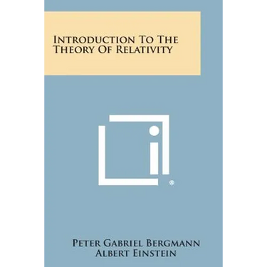 Introduction to the Theory of Relativity