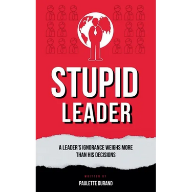 Stupid Leader