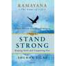 Ramayana: The Game of Life - Book 4: Stand Strong