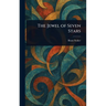 The Jewel of Seven Stars