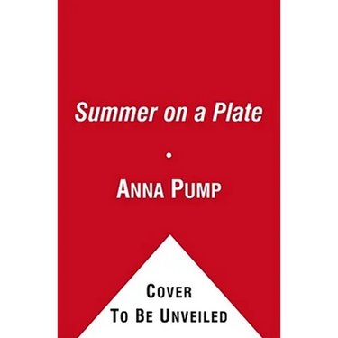 Summer on a Plate: More Than 120 Delicious, No-Fuss Recipes for Memorable Meals from Loaves and Fishes
