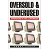 Oversold and Underused: Computers in the Classroom