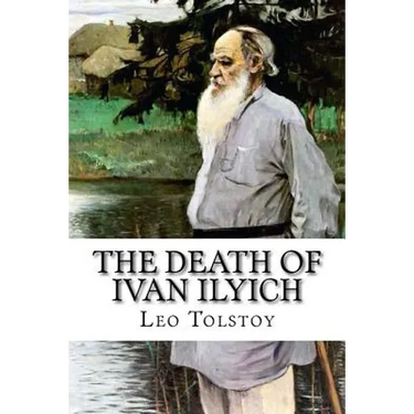 The Death of Ivan Ilyich