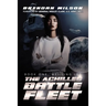 The Achilles Battle Fleet: Book One: Mei-Ling Lee