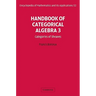 Handbook of Categorical Algebra: Volume 3, Sheaf Theory