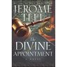 The Divine Appointment