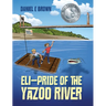 ELI - Pride of the Yazoo River