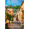 A Northern Light in Provence