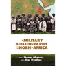 A Military Bibliography of the Horn of Africa